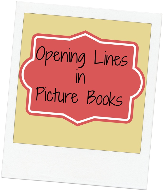 Opening Lines: Examples in Picture Books Part 1 – Introduce the Setting